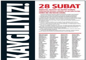 GAZETECİ VE YAZARLARDAN 28 ŞUBAT İLANI