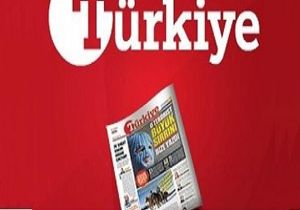 Türkiye Gazetesi nde şok ayrılık! 