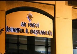 AK Parti İstanbul İl Başkanı Kim Olacak?