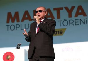 Erdoğan:Türkiye Yol Geçen Hanı Değil