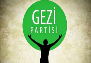 GEZİ NİN DE ARTIK PARTİSİ VAR!