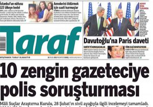 10 ZENGİN GAZETECİYE POLİS SORUŞTURMASI