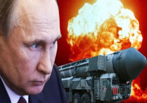 Putin:  Nükleer Savaşa Hazırız 