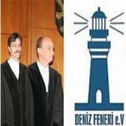  DENİZ FENERİ DOSYALARI HUKUKİ YOLLA GÖNDERİLİYOR 