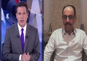 İbrahim Kalın dan NTV de Flaş Açıklmalar