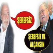  İSPATLAMAZSANIZ ŞEREFSİZSİNİZ 