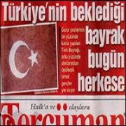 TERCÜMAN KANLI BAYRAĞIN KOPYASINI DAĞITIYOR