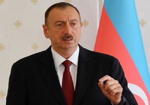 Aliyev den Flaş Sözler
