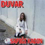 BU DA DUVAR SAPIĞI KADIN