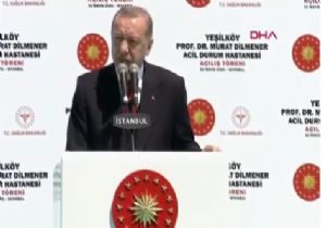 Erdoğan: Laf Değiş, Eser Siyaseti... 