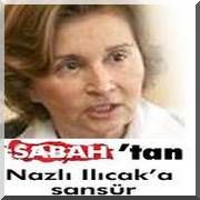 NAZLI ILICAK IN KURŞUN GİBİ YAZISINA SANSÜR