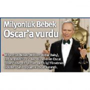 OSCAR LAR SAHİPLERİNİ BULDU...  MİLYONLUK BEBEK  EN İYİ FİLM