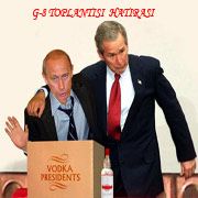 BUSH VE PUTİN G-8 ZİRVESİNDE ANLAŞAMADI