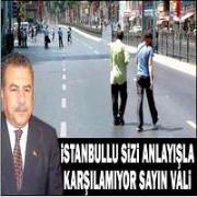 İSTANBUL UN İSTENMEYEN VALİSİ  NE İNCE HATIRLATMA