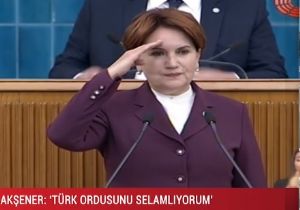 Akşener den Grup Kürsüsünde AskerSelamı